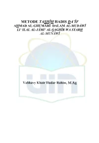 Metode Tashîh Hadis Da'îf