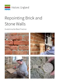 Repointing Brick and Stone Walls Guidelines for Best Practice Summary