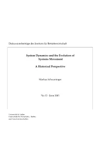 System Dynamics and the Evolution of Systems Movement a Historical