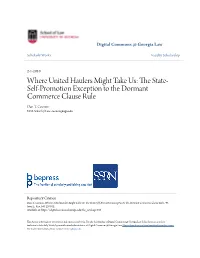 The State-Self-Promotion Exception to the Dormant Commerce Clause Rule , 95 Iowa L