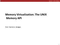 The UNIX Memory API