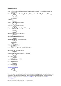 Use of Monte Carlo Simulations to Determine Optimal Carbapenem Dosing In