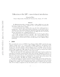 Diffraction at the LHC: a Non-Technical Introduction