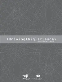 Driving{Big}Science; T2L 2A6 @Westgrid Printing: Sundog Printing Westgrid.2010.Annual.Report UNIVERSITY of NORTHERN BRITISH COLUMBIA