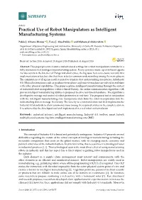 Practical Use of Robot Manipulators As Intelligent Manufacturing Systems