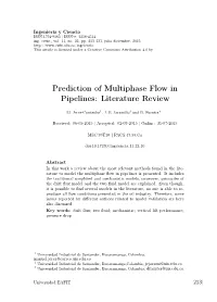 Prediction of Multiphase Flow in Pipelines: Literature Review