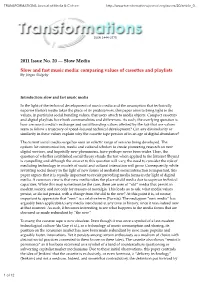 Slow and Fast Music Media: Comparing Values of Cassettes and Playlists by Jörgen Skågeby