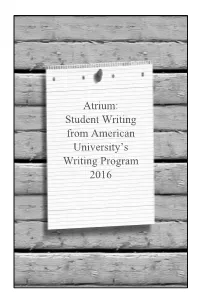 Atrium: Student Writing from American University's Writing Program 2016