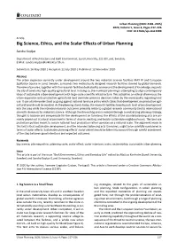 Big Science, Ethics, and the Scalar Effects of Urban Planning