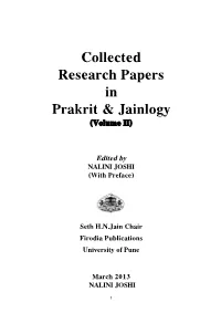 Collected Research Papers in Prakrit & Jainlogy