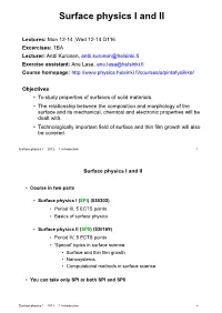 Surface Physics I and II
