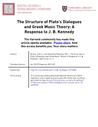 The Structure of Plato's Dialogues and Greek Music Theory: a Response to J