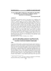 200 Plato, Benjamin Constant and John Stuart Mill on Justice As a Political Virtue and on Political Conformity Platon, Benjamin