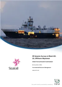 2D Seismic Survey in Block AD- 10, Offshore Myanmar