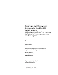 Designing a Rapid Deployment Emergency Services