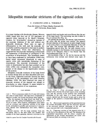 Idiopathic Muscular Strictures Ofthe Sigmoid Colon