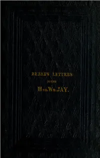 Letters to the Hon. William Jay, Being a Reply to His "Inquiry Into The