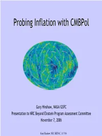 Probing Inflation with Cmbpol