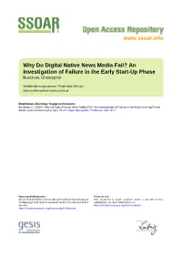 Why Do Digital Native News Media Fail? an Investigation of Failure in the Early Start-Up Phase Buschow, Christopher