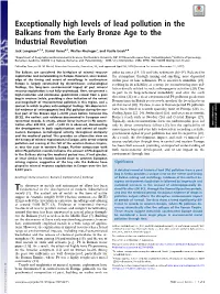 Exceptionally High Levels of Lead Pollution in the Balkans from the Early Bronze Age to the Industrial Revolution