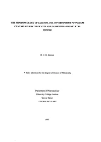 The Pharmacology of Calcium and ATP-Dependent Potassium