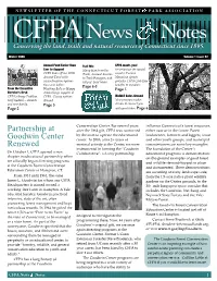 News Notes Conserving the Land, Trails and Natural Resources of Connecticut Since 1895