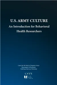 U.S. ARMY CULTURE an Introduction for Behavioral Health Researchers
