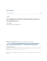 Good Rhetoric from the Classical to the Jesuits; Or on Αγαθός Λόγος Andrew J