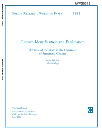 GROWTH IDENTIFICATION and FACILITATION the Role of the State in the Dynamics of Structural Change