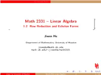 Math 2331 – Linear Algebra 1.2 Row Reduction and Echelon Forms
