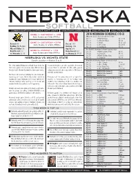 Softball Communications Contact: Matt Smith Msmith@Huskers.Com (402) 472-7780 (402) 770-5926