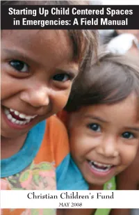 Starting up Child Centered Spaces in Emergencies: a Field Manual