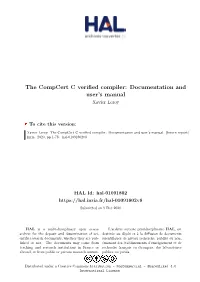 The Compcert C Verified Compiler: Documentation and User's Manual