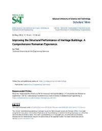 Improving the Structural Performance of Heritage Buildings. a Comprehensive Romanian Experience