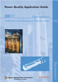 Selection and Rating of Transformers 3.5.2 Harmonics