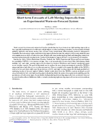 Short-Term Forecasts of Left-Moving Supercells from an Experimental Warn-On-Forecast System