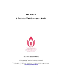 THE NEW UU a Tapestry of Faith Program for Adults