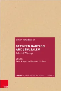 Between Babylon and Jerusalem. Selected Writings, Ed
