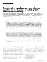 Development of a Newborn Screening Follow-Up Algorithm for The