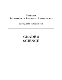 GRADE 8 SCIENCE SESSION: 19 PAGE: 2 11/14/101 8:38 LOGIN IS-Pam PATH: @Sun1/Xydisk2/CLS Psycorp/GRP Virginia/JOB 537591G3/DIV G3mathtest