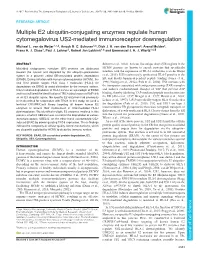 Multiple E2 Ubiquitin-Conjugating Enzymes Regulate Human Cytomegalovirus US2-Mediated Immunoreceptor Downregulation Michael L