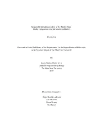 Sequential Sampling Models of the Flanker Task: Model Comparison and Parameter Validation