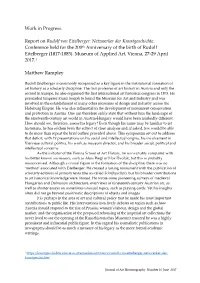 Work in Progress. Report on Rudolf Von Eitelberger: Netzwerker Der