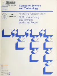 Nbs Programming Environment Workshop Report