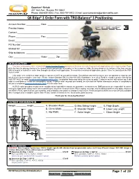 Quantum Q6 Edge 3 Order Form with TRU-Balance 3 Positioning