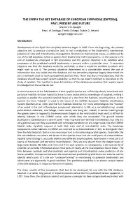 THE SYRPH the NET DATABASE of EUROPEAN SYRPHIDAE (DIPTERA), PAST, PRESENT and FUTURE Martin C.D.Speight Dept