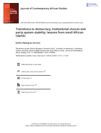 Transitions to Democracy, Institutional Choices and Party System Stability: Lessons from Small African Islands