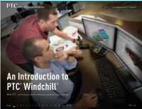 An Introduction to PTC® Windchill® How PTC Can Help You Better Manage Your Product Content