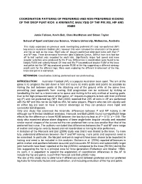 Coordination Patterns of Preferred and Non-Preferred Kicking of the Drop Punt Kick: a Kinematic Analysis of the Pelvis, Hip and Knee