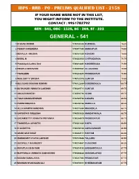 Ibps - Rrb - Po - Prelims Qualified List - 2158 If Your Name Were Not in This List, You Might Inform to the Institute